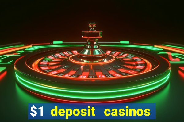 $1 deposit casinos nz players