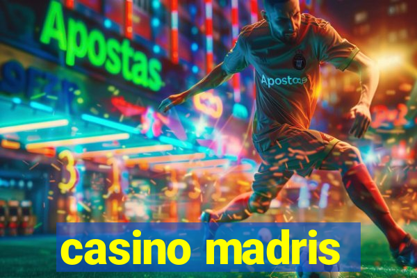 casino madris