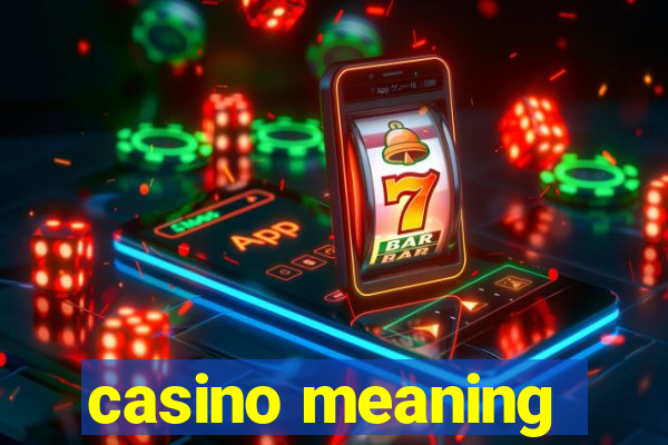 casino meaning