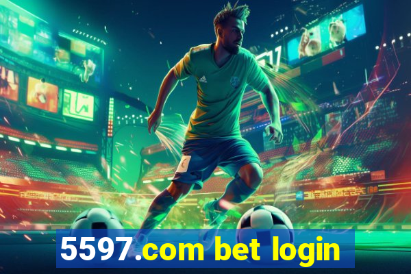 5597.com bet login