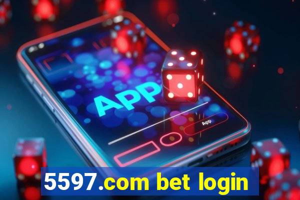 5597.com bet login