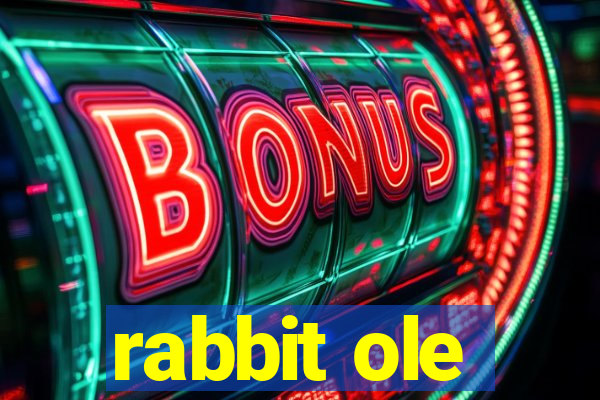 rabbit ole