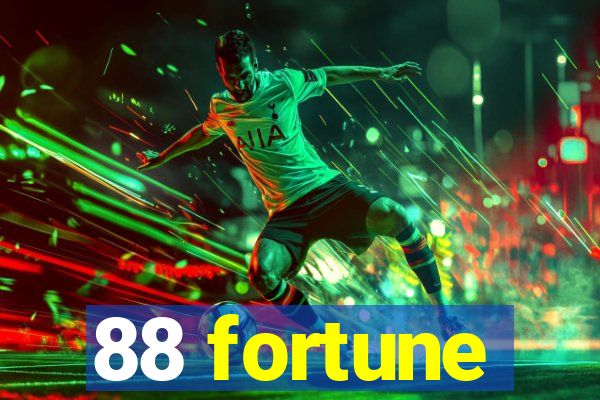 88 fortune