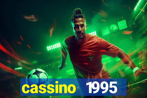 cassino 1995 dublado online