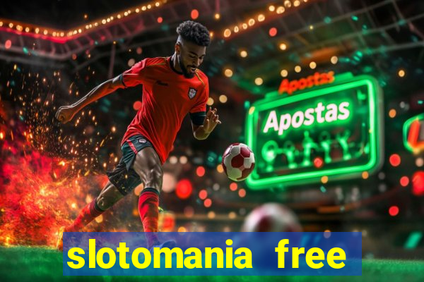 slotomania free slots casino games