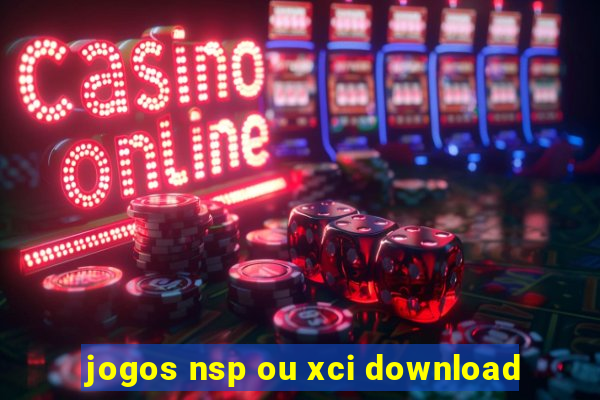 jogos nsp ou xci download