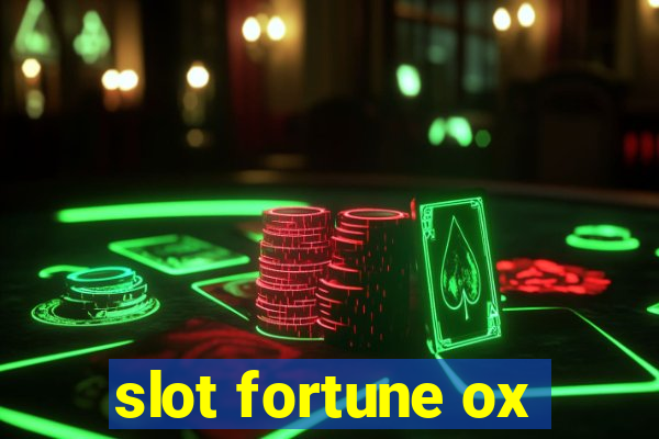 slot fortune ox