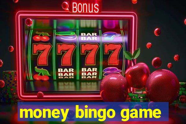 money bingo game