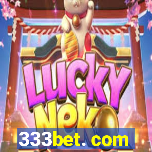 333bet. com