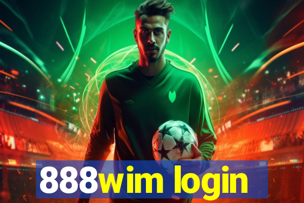 888wim login