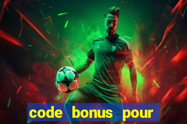 code bonus pour casino 777