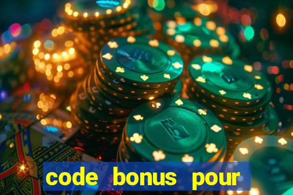 code bonus pour casino 777