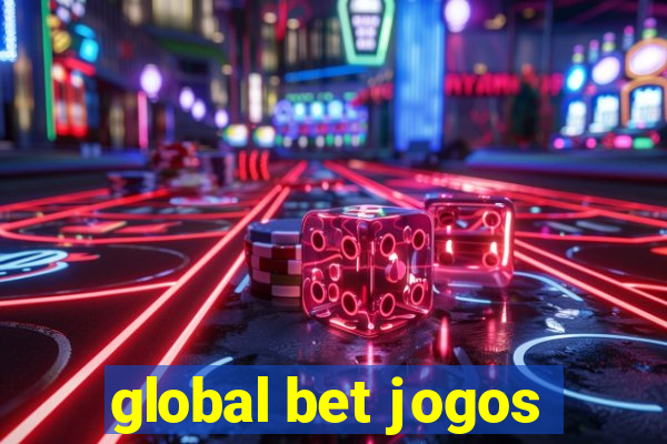 global bet jogos