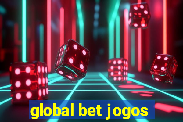 global bet jogos