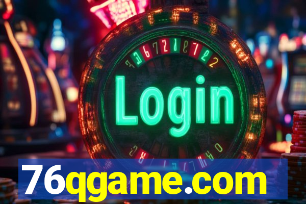 76qgame.com