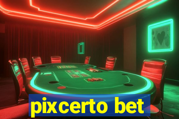 pixcerto bet