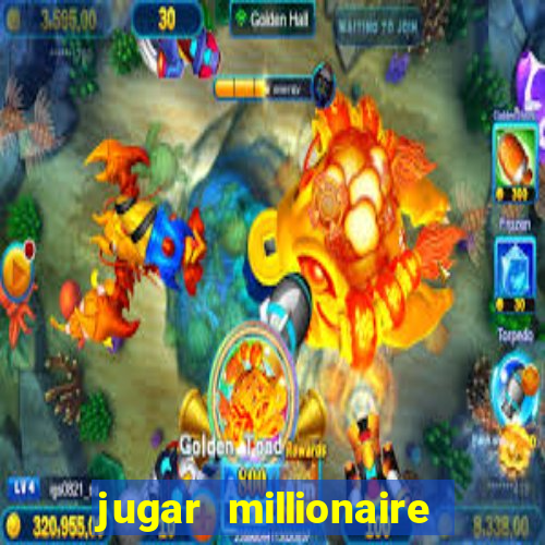 jugar millionaire genie slot