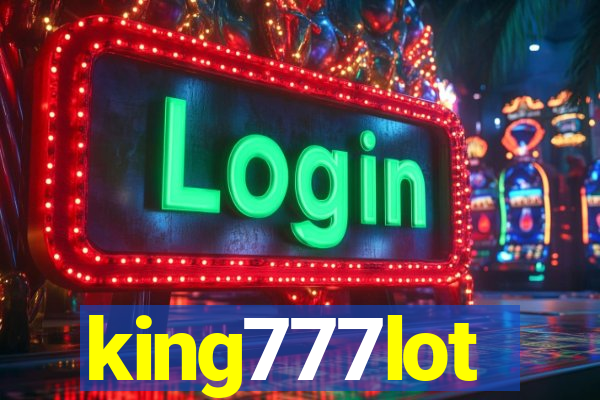 king777lot