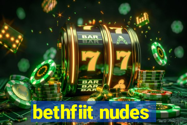 bethfiit nudes