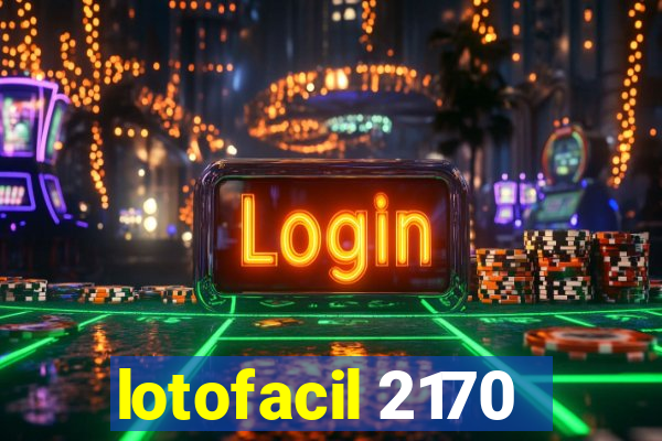 lotofacil 2170