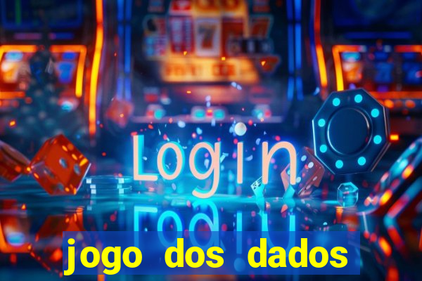 jogo dos dados aposta online