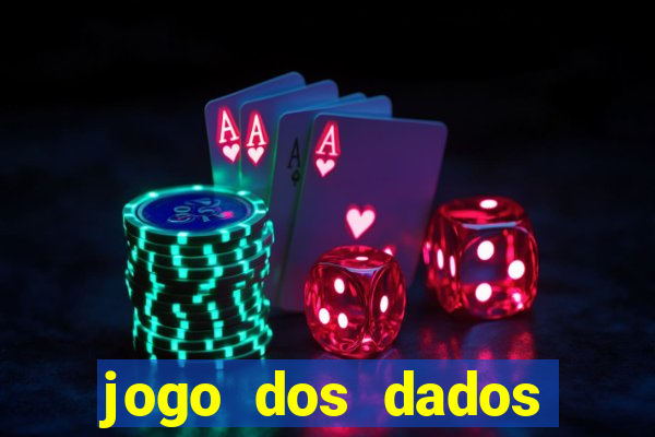 jogo dos dados aposta online