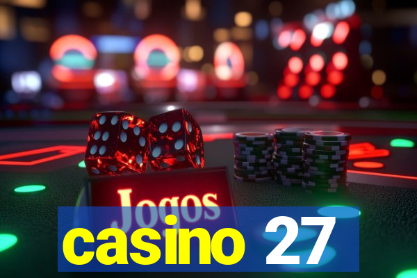 casino 27