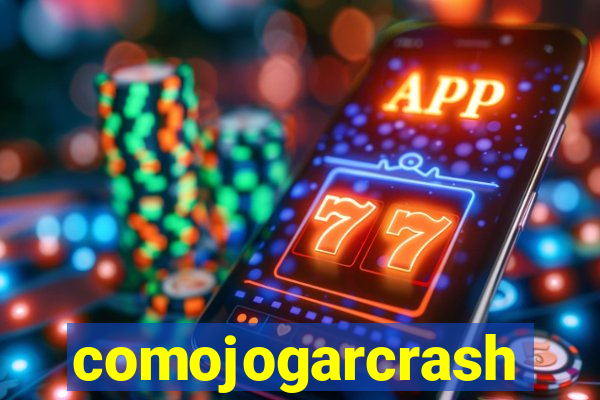 comojogarcrash