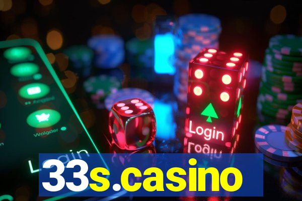 33s.casino