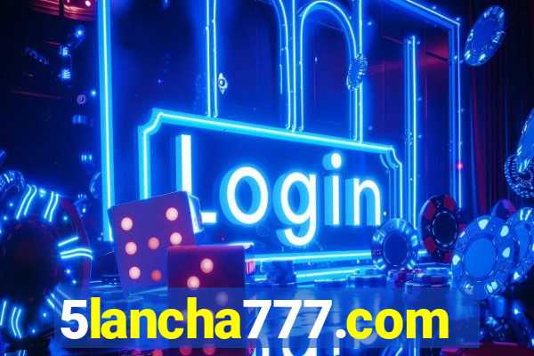 5lancha777.com