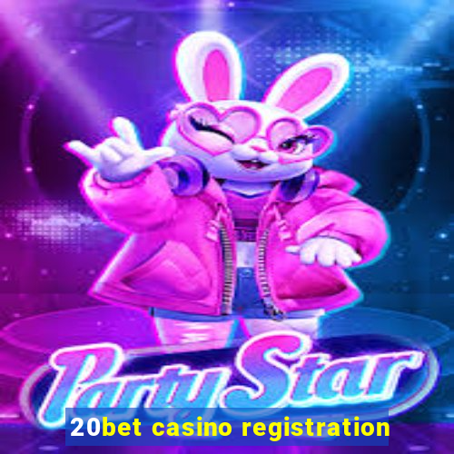 20bet casino registration