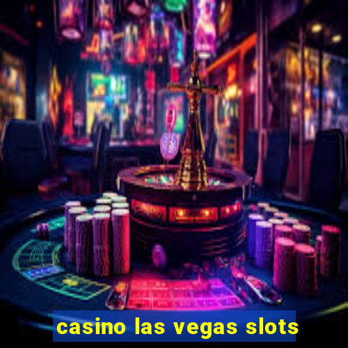 casino las vegas slots