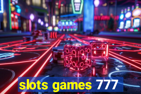 slots games 777