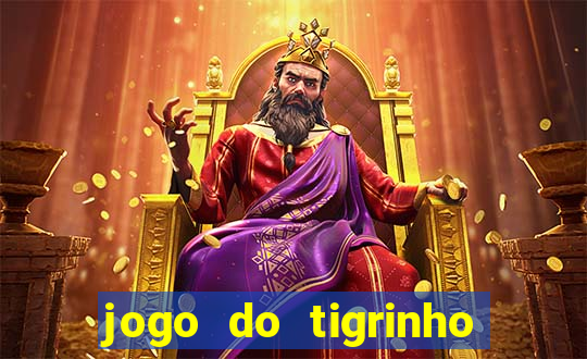 jogo do tigrinho que paga mais