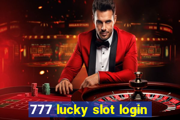 777 lucky slot login