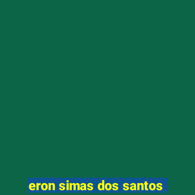 eron simas dos santos