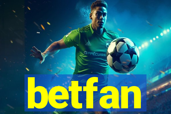 betfan