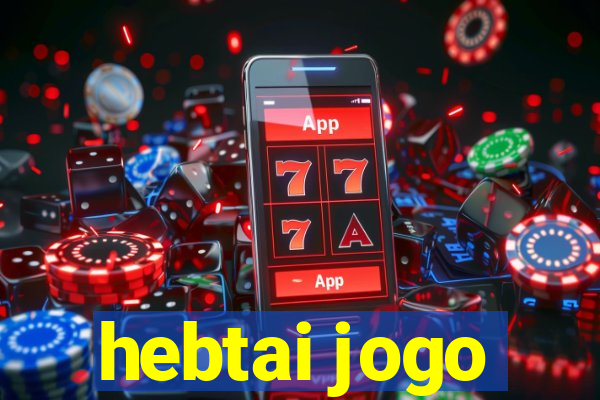 hebtai jogo