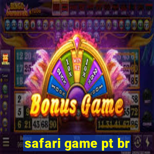 safari game pt br