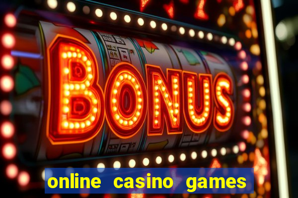 online casino games real money