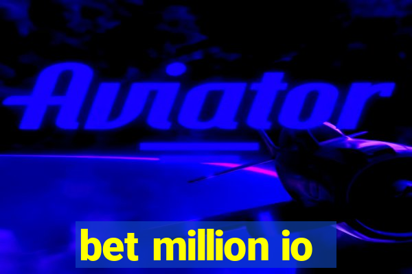 bet million io