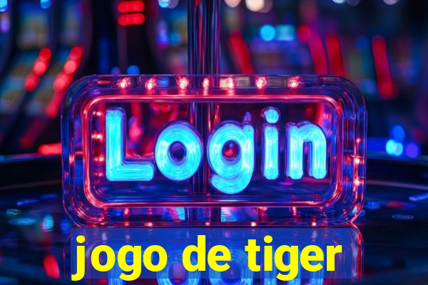 jogo de tiger