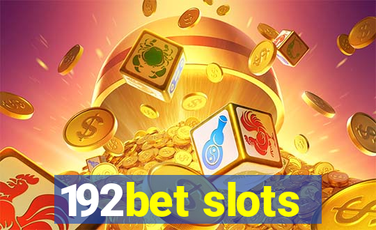 192bet slots