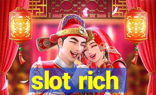 slot rich