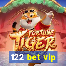 122 bet vip