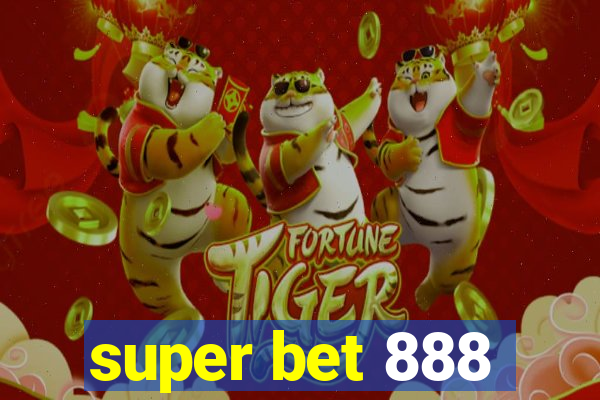 super bet 888