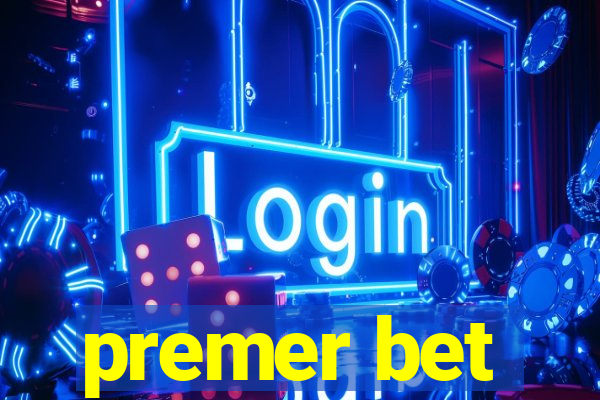 premer bet