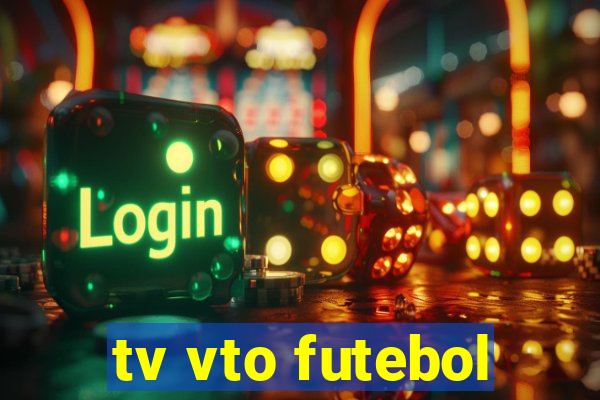 tv vto futebol