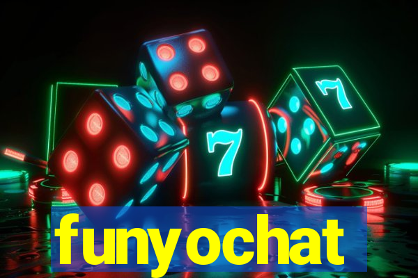 funyochat