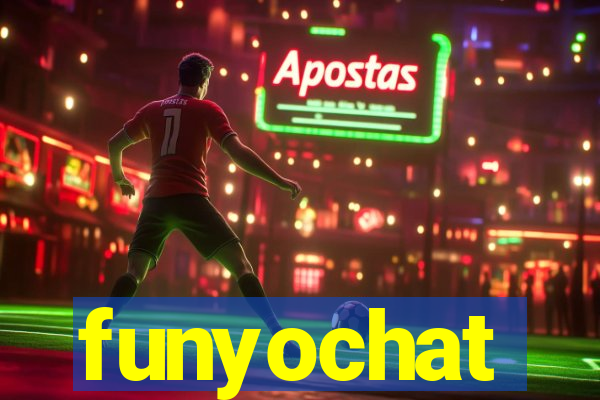 funyochat